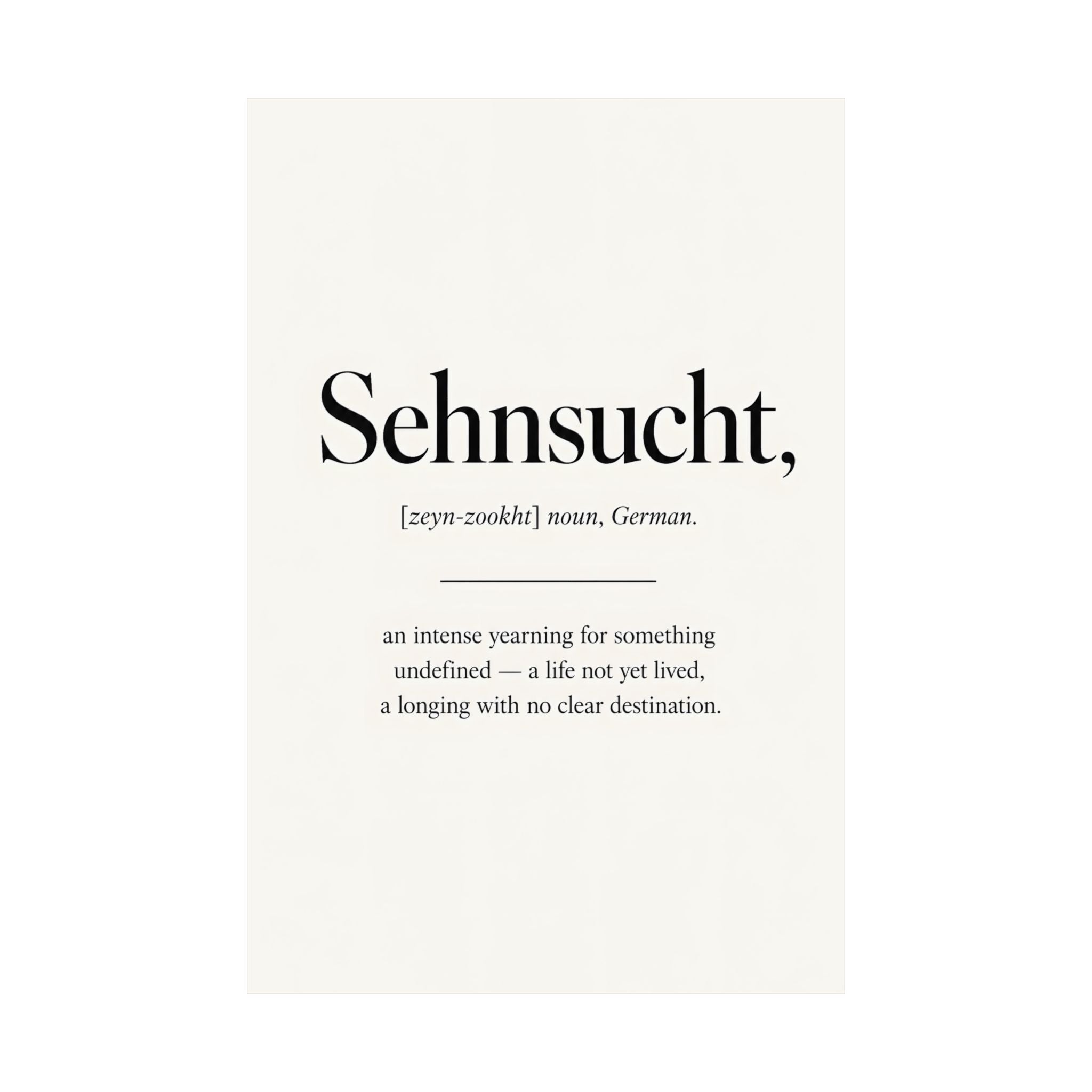 Sehnsucht