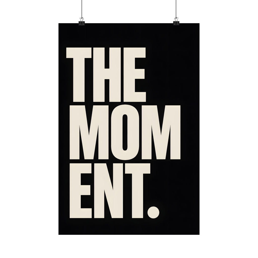 The Moment