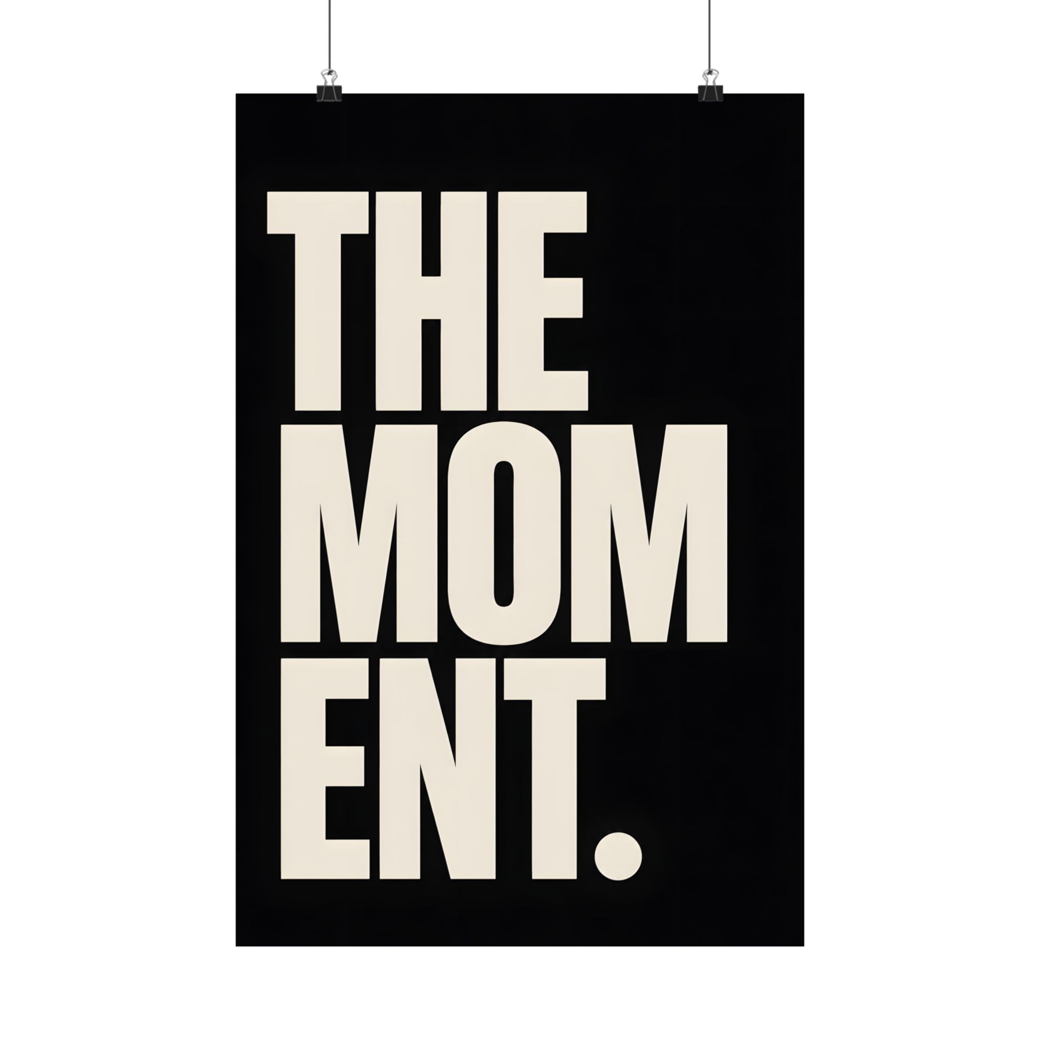 The Moment