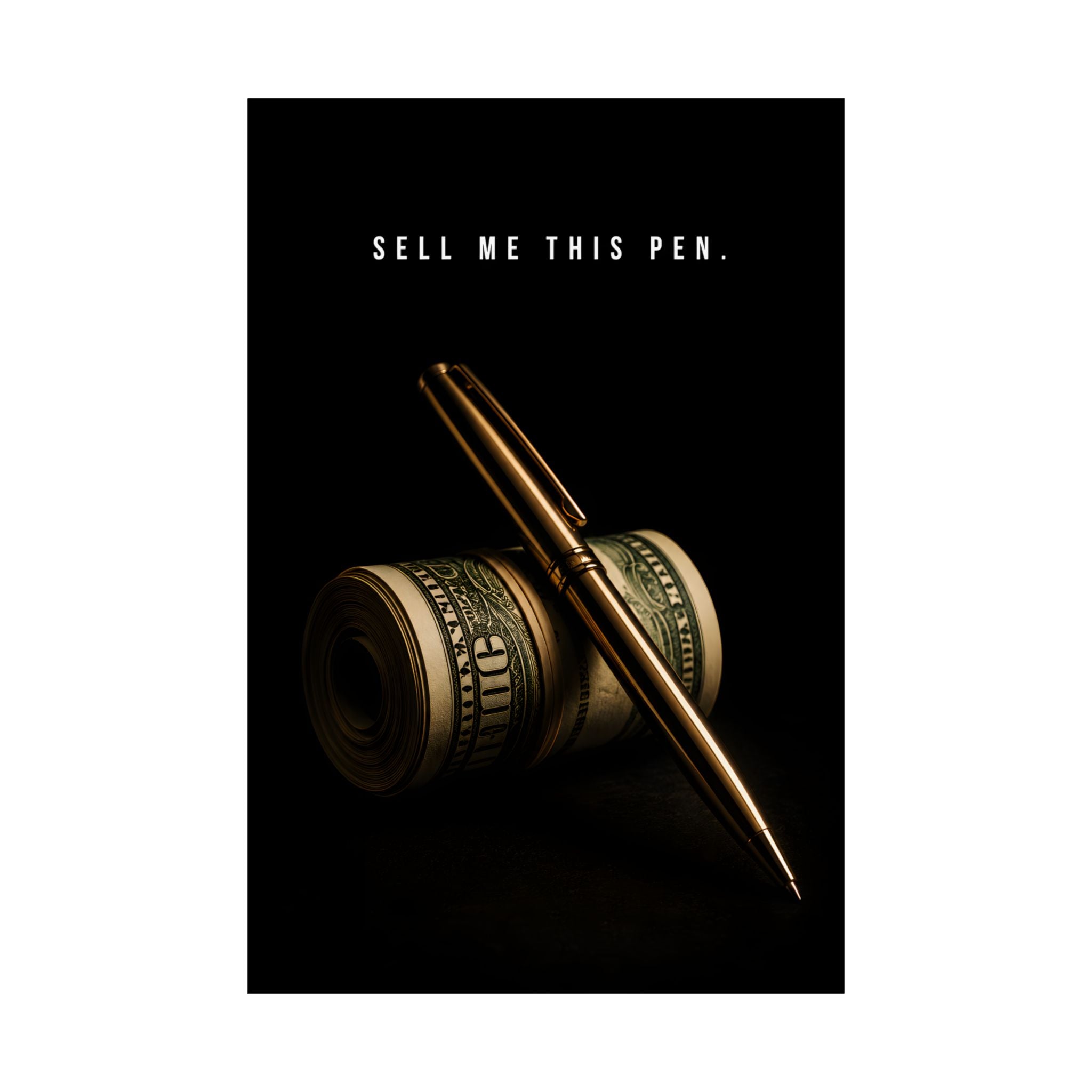 Classic - Sell Me This Pen