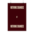 Nothing Changes If